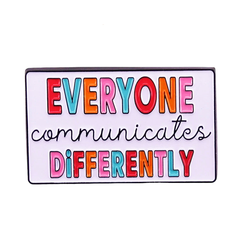 Pin Everyone Communicates Differently